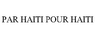 PAR HAITI POUR HAITI