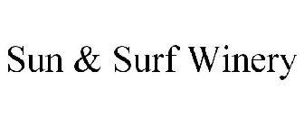 SUN & SURF WINERY