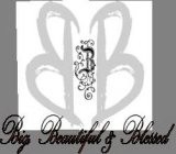 BBB BIG BEAUTIFUL & BLESSED
