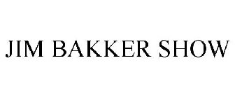 JIM BAKKER SHOW