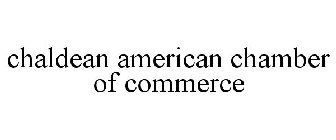 CHALDEAN AMERICAN CHAMBER OF COMMERCE
