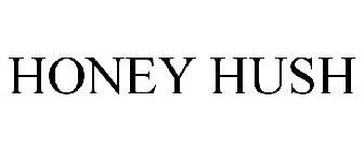 HONEY HUSH