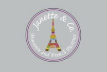 JANETTE AND CO. MACARON AND FRENCH PASTRIES