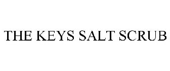 THE KEYS SALT SCRUB