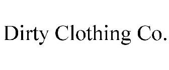 DIRTY CLOTHING CO.