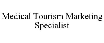 MEDICAL TOURISM MARKETING SPECIALIST