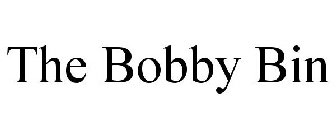 THE BOBBY BIN