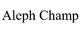 ALEPH CHAMP