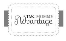 TMC MOMMY ADVANTAGE