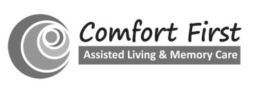 COMFORT FIRST ASSISTED LIVING & MEMORY CARE