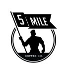 5 MILE COFFEE CO.
