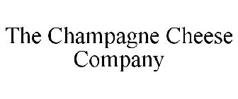 THE CHAMPAGNE CHEESE COMPANY