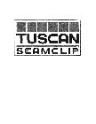 TUSCAN SEAMCLIP