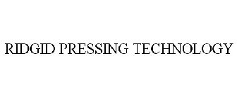 RIDGID PRESSING TECHNOLOGY
