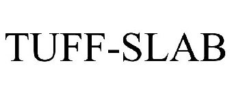 TUFF SLAB
