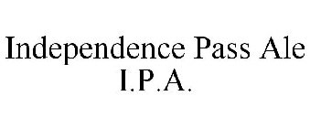 INDEPENDENCE PASS ALE