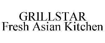 GRILLSTAR FRESH ASIAN KITCHEN