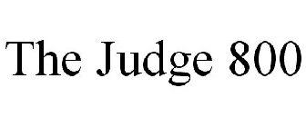 THE JUDGE 800