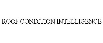 ROOF CONDITION INTELLIGENCE