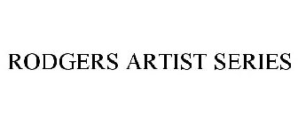 RODGERS ARTIST SERIES