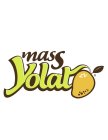 MASS YOLATO