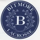 BITMORE LACROSSE