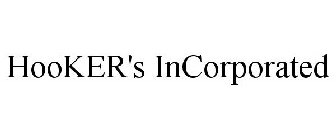 HOOKER'S INCORPORATED