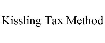 KISSLING TAX METHOD