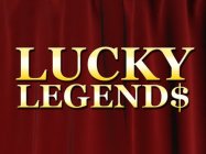 LUCKY LEGEND$