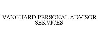 VANGUARD PERSONAL ADVISOR SERVICES