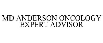 MD ANDERSON ONCOLOGY EXPERT ADVISOR