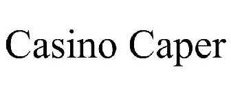 CASINO CAPER