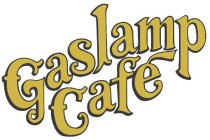 GASLAMP CAFE