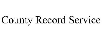 COUNTY RECORD SERVICE