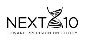 NEXT 10 TOWARD PRECISION ONCOLOGY