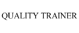 QUALITY TRAINER