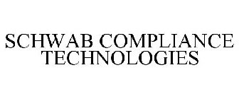 SCHWAB COMPLIANCE TECHNOLOGIES