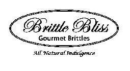 BRITTLE BLISS GOURMET BRITTLES ALL NATURAL INDULGENCE