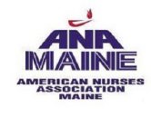 ANA MAINE- AMERICAN NURSES ASSOCIATION MAINE