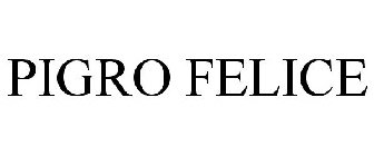 PIGRO FELICE