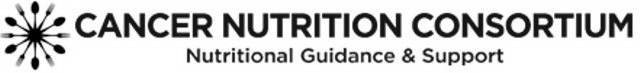 CANCER NUTRITION CONSORTIUM NUTRITIONAL GUIDANCE & SUPPORT