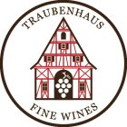 TRAUBENHAUS FINE WINES