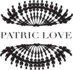 PATRIC LOVE