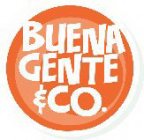 BUENA GENTE & CO.