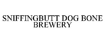 SNIFFINGBUTT DOG BONE BREWERY