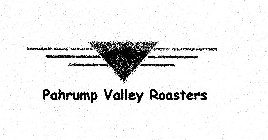 PAHRUMP VALLEY ROASTERS