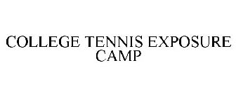 COLLEGE TENNIS EXPOSURE CAMP