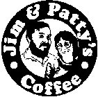 JIM & PATTY'S COFFEE