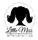 LITTLE MIZZ KIT INSPIRING CONFIDENT MINDS