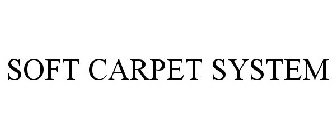 SOFT CARPET SYSTEM